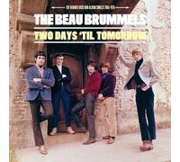 The Beau Brummels - Two Days Til Tomorrow: The Warner Bros. Non Album Singles 19