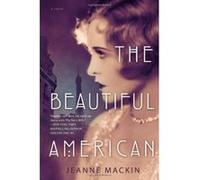 The Beautiful American - [Version Originale] Jeanne Mackin (Auteur)