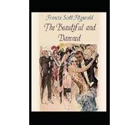 The Beautiful and the Damned by Francis Scott Fitzgerald