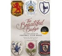 The Beautiful Badge by Elspeth Wills Martyn Routledge (Auteur)