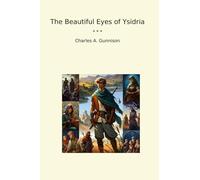 The Beautiful Eyes of Ysidria