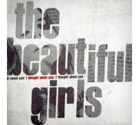 The Beautiful Girls - J'ai pensé à toi