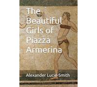 The Beautiful Girls of Piazza Armerina