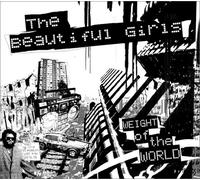 The Beautiful Girls - Weight of the World