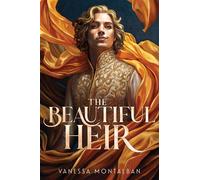 The Beautiful Heir - Vanessa Montalban - Simon Pulse - ebook (ePub) - Livre