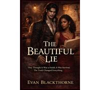 THE BEAUTIFUL LIE: They Thought It Was a Fetish. It Was Survival. The Truth Changed Everything.