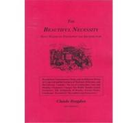 The Beautiful Necessity Claude Bragdon (Auteur)