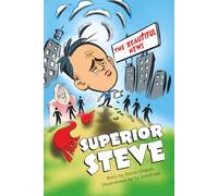 The Beautiful News Superior Steve