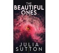 The Beautiful Ones