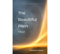 The Beautiful Plain: A Novel
