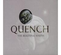 Beautiful South, the - Quench [Import]