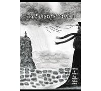 The Beautiful Strange: Collected Stories & Poems by Bobby Sidna Hart