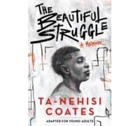 The Beautiful Struggle