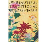 The Beautiful Traditional Colors Of Japan