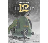 François Schuiten – The Beauty – Cartonné – Traduction : Stephen D. Smith – en anglais