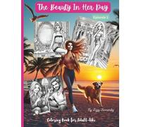 The Beauty In Her Day: Episode 1. A Love Story