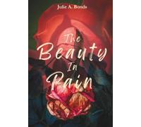 The Beauty in Pain