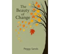 The Beauty of Change