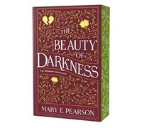 The Beauty of Darkness: The Remnant Chronicles, Book Three