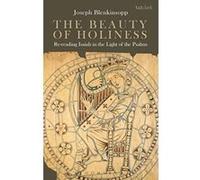 The Beauty of Holiness: Re-Reading Isaiah in the Light of the Psalms - [Version Originale] Inconnu (Auteur)