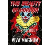 The Beauty Of Horror Coloring Book