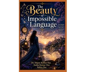 The Beauty of Impossible Language