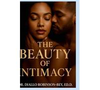 The Beauty of Intimacy