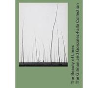 The Beauty of Lines: The Gilman and Gonzalez-Falla Collection - [Version Originale] Inconnu (Auteur)