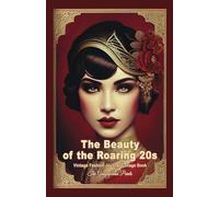 The Beauty of the Roaring 20s: Vintage Fashion Journal Collage Book
