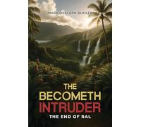 The Becometh Intruder: The End of RAL