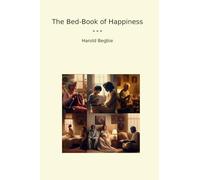 The Bed-Book of Happiness