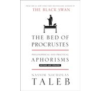 The Bed of Procrustes: Philosophical and Practical Aphorisms