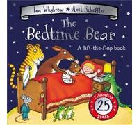The Bedtime Bear by Ian Whybrow Ian Whybrow (Auteur)