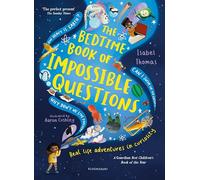 Le livre du coucher des questions impossibles – Aventures réelles de curiosité
