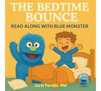 The BedTime Bounce: Read Along with Blue Monster