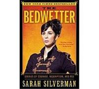 The Bedwetter: Stories of Courage, Redemption, and Pee Silverman, Sarah (Auteur)