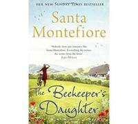 The Beekeeper's Daughter Montefiore, Santa (Auteur)