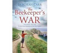 The Beekeepers War by Deborah Carr Paperback Book Deborah Carr (Auteur)