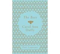 The Bees Duffy, Carol Ann (Auteur)
