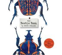 The Beetle Book by Steve Jenkins Steve Jenkins, (Auteur)