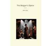 The Beggar's Opera