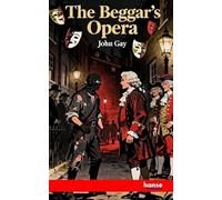The Beggar's Opera