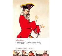 The Beggar's Opera and Polly
