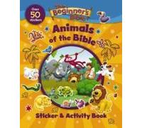 The Beginner's Bible Animals Of The Bible Sticker And Activity Book
