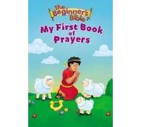 The Beginner's Bible My First Book Of Prayers