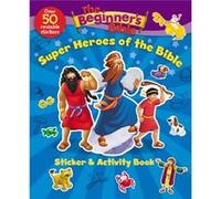 The Beginners Bible Super Heroes of the Bible Sticker and Activity Book by The Beginners Bible Pulley Zondervan, Kelly (Auteur)