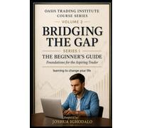 THE BEGINNER'S GUIDE TO FOREX TRADING: Learn Forex Trading From Scratch - Currency Pairs, Charts, Brokers, Risk Management & Trading Psychology for First-Time Traders (Oasis Trading Institute, Book 1)