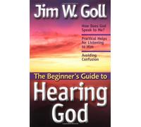 The Beginner's Guide to Hearing God