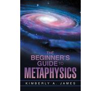 The Beginner's Guide To Metaphysics
