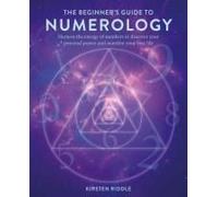 The Beginner's Guide To Numerology